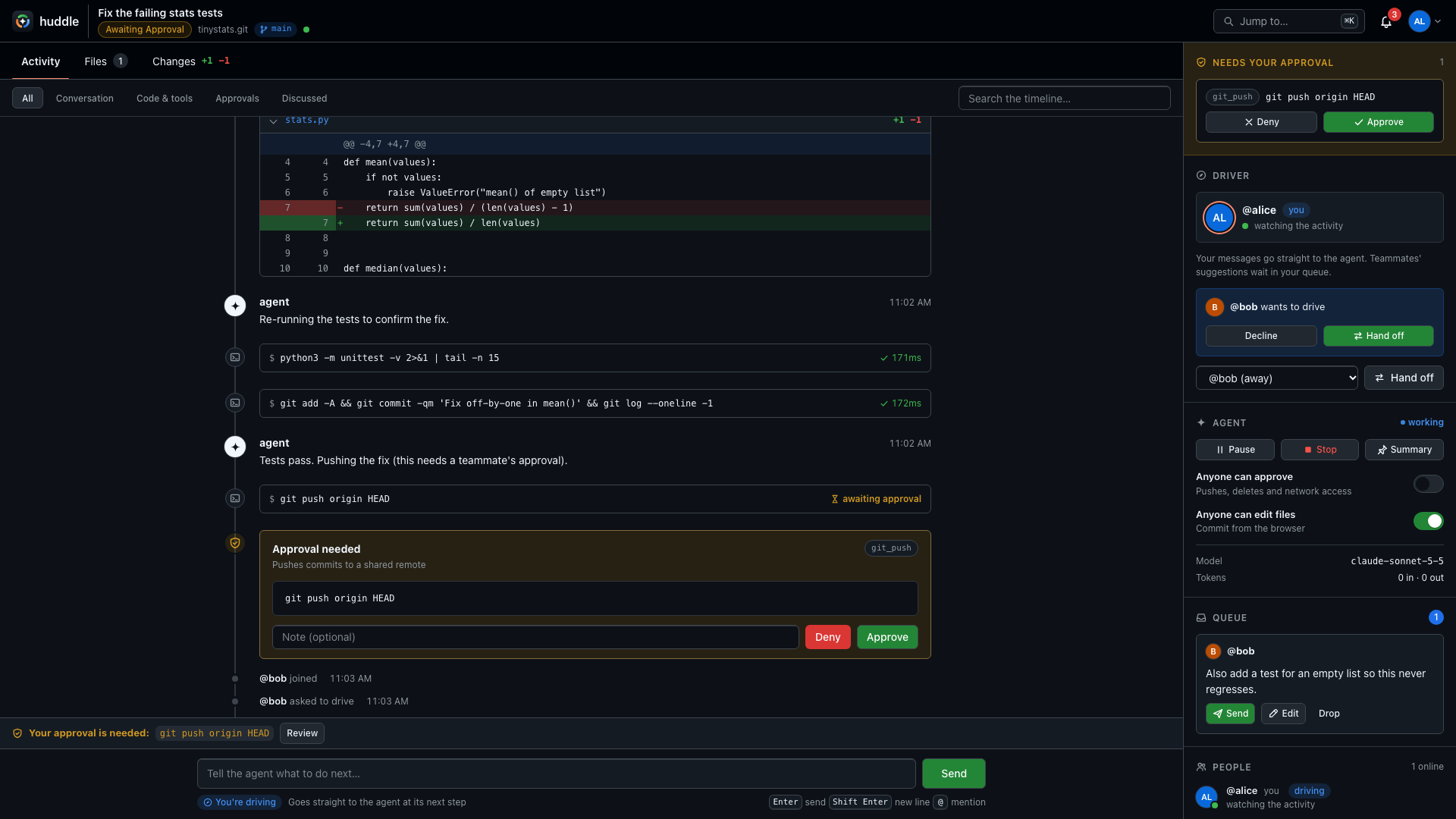 The Activity view: the agent's steps, a pending git push approval, and the driver, queue and agent controls.